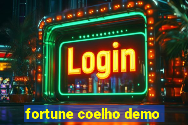 fortune coelho demo